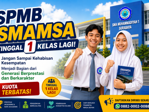 SPMB SMAMSA Tinggal 1 Kelas Lagi! Jangan Sampai Kehabisan Ke